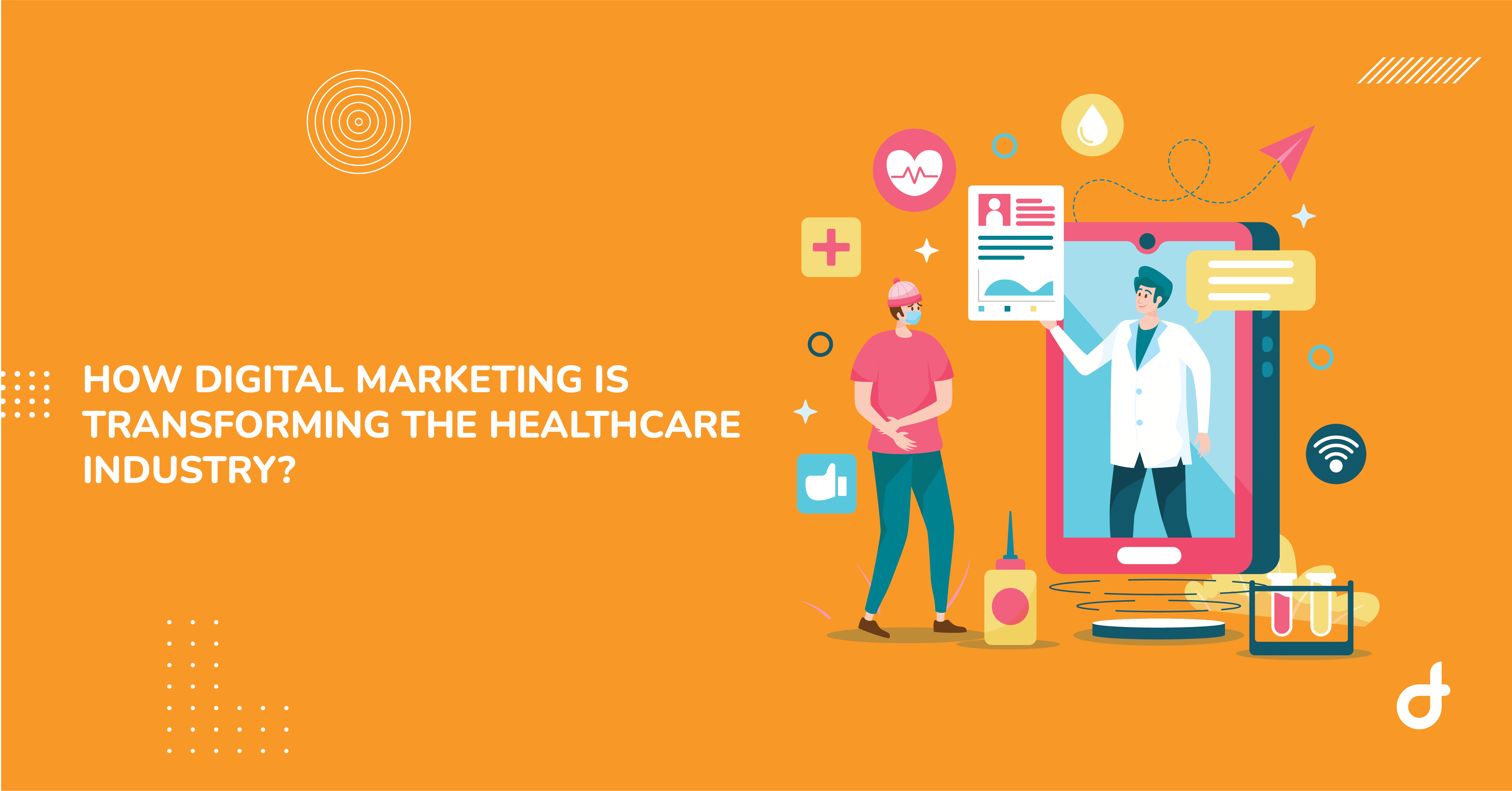 how digital marketing is transforming the healthcare industry